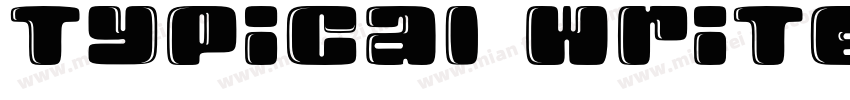 typical writer字体转换